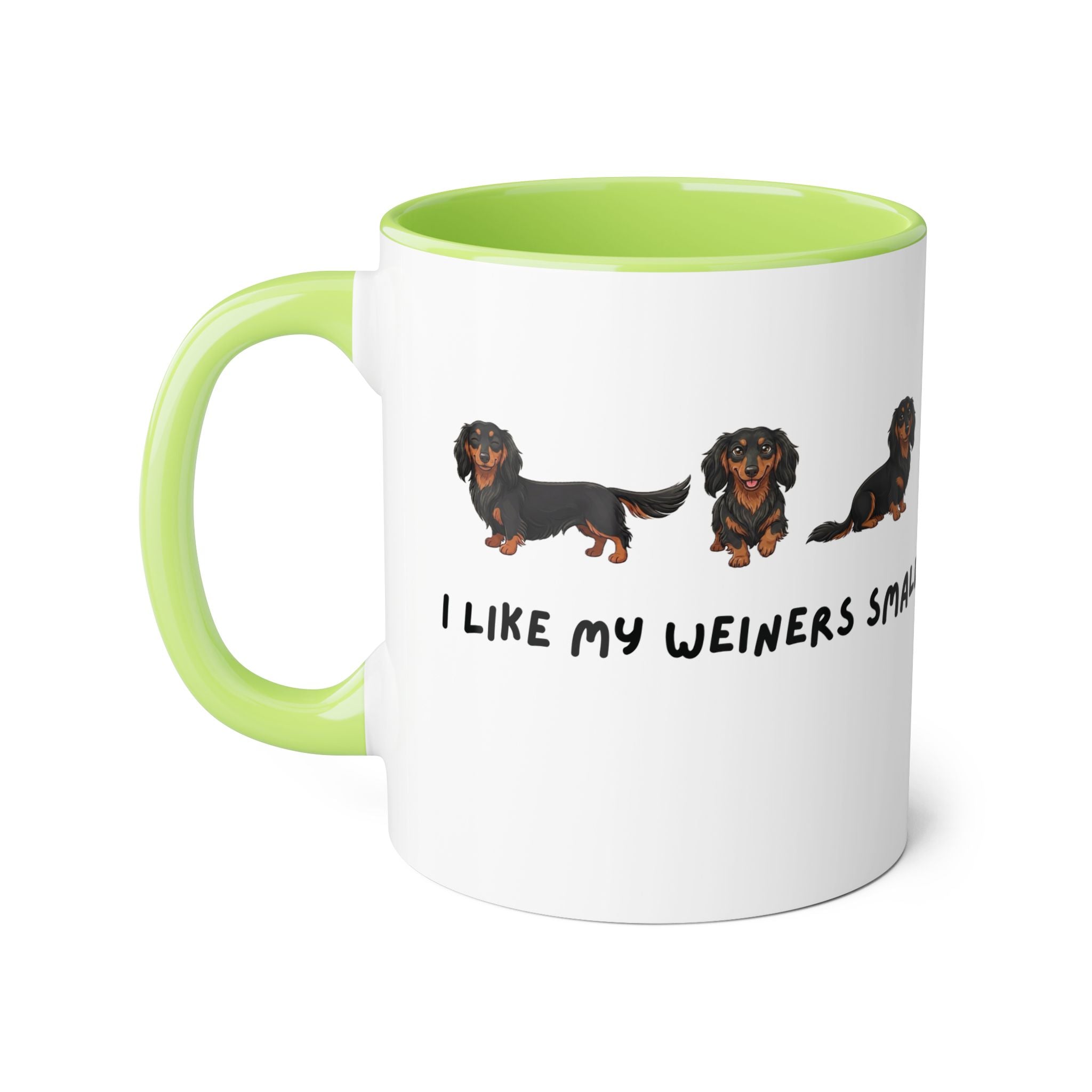 Dachshund Coffee Mug - "I Like My Weiners Small" 11oz Accent Mug