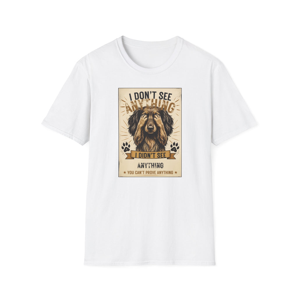 I Don’t See Anything Dachshund T-Shirt — Funny Dog Lover Tee
