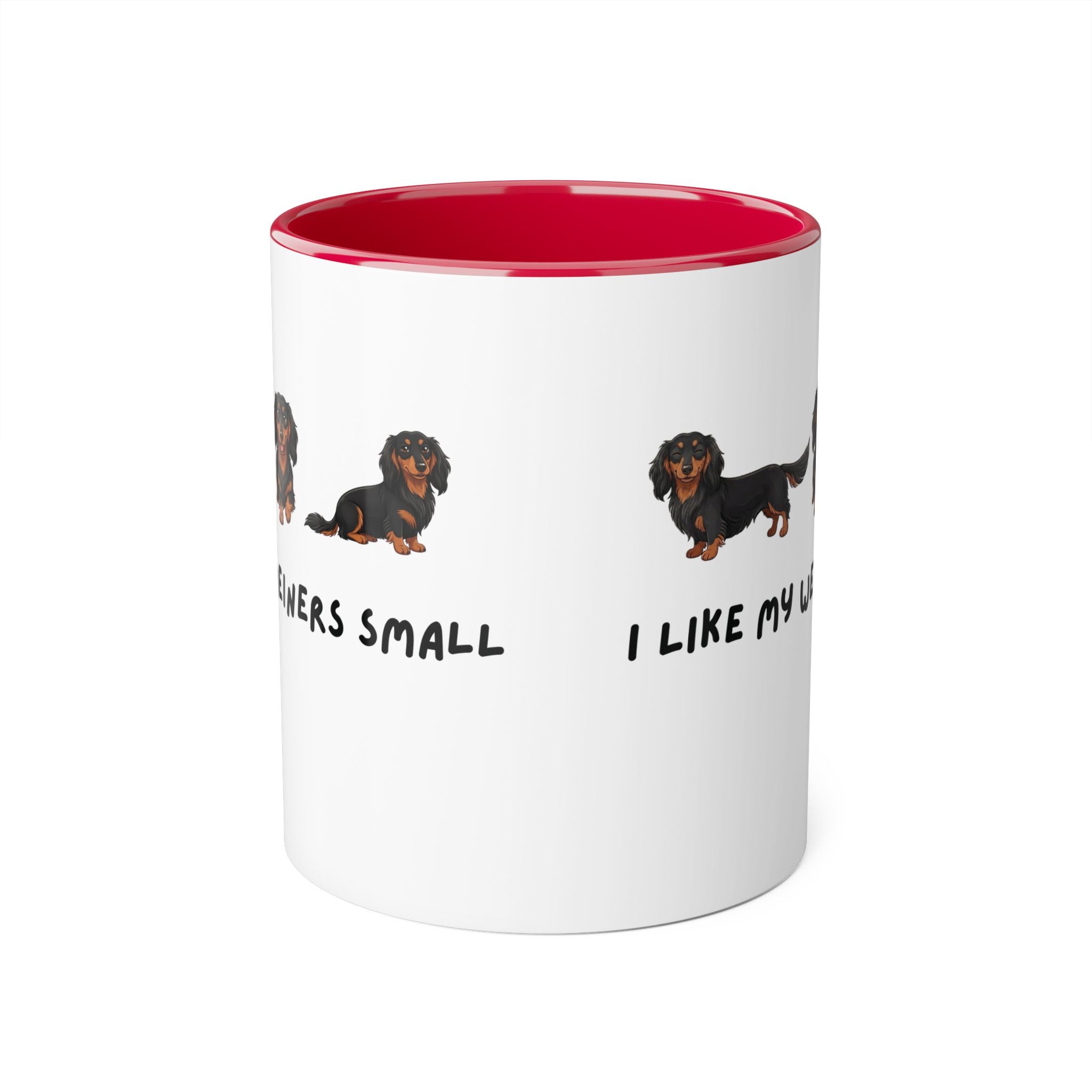 Dachshund Coffee Mug - "I Like My Weiners Small" 11oz Accent Mug