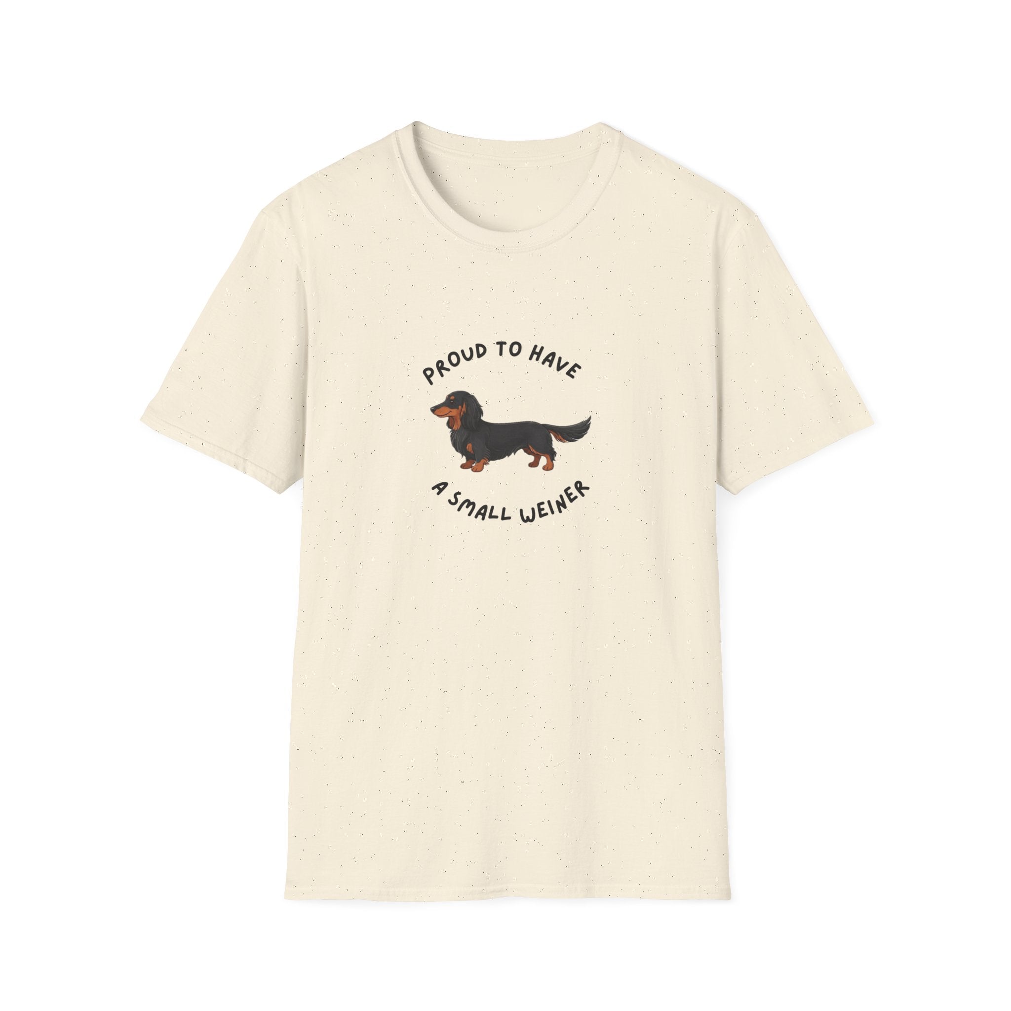 Dachshund T-Shirt — "Proud to Have a Small Weiner" Cute Wiener Dog Tee