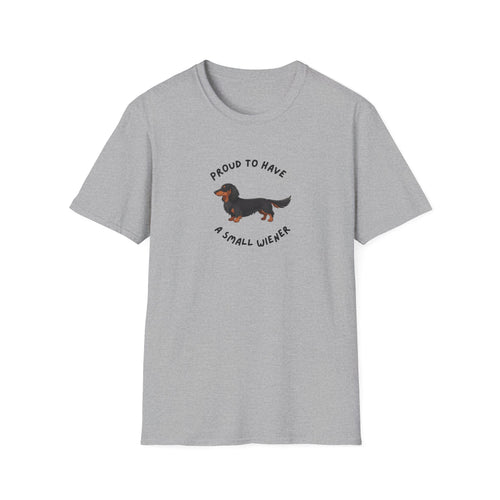 Dachshund T-Shirt — "Proud to Have a Small Weiner" Cute Wiener Dog Tee