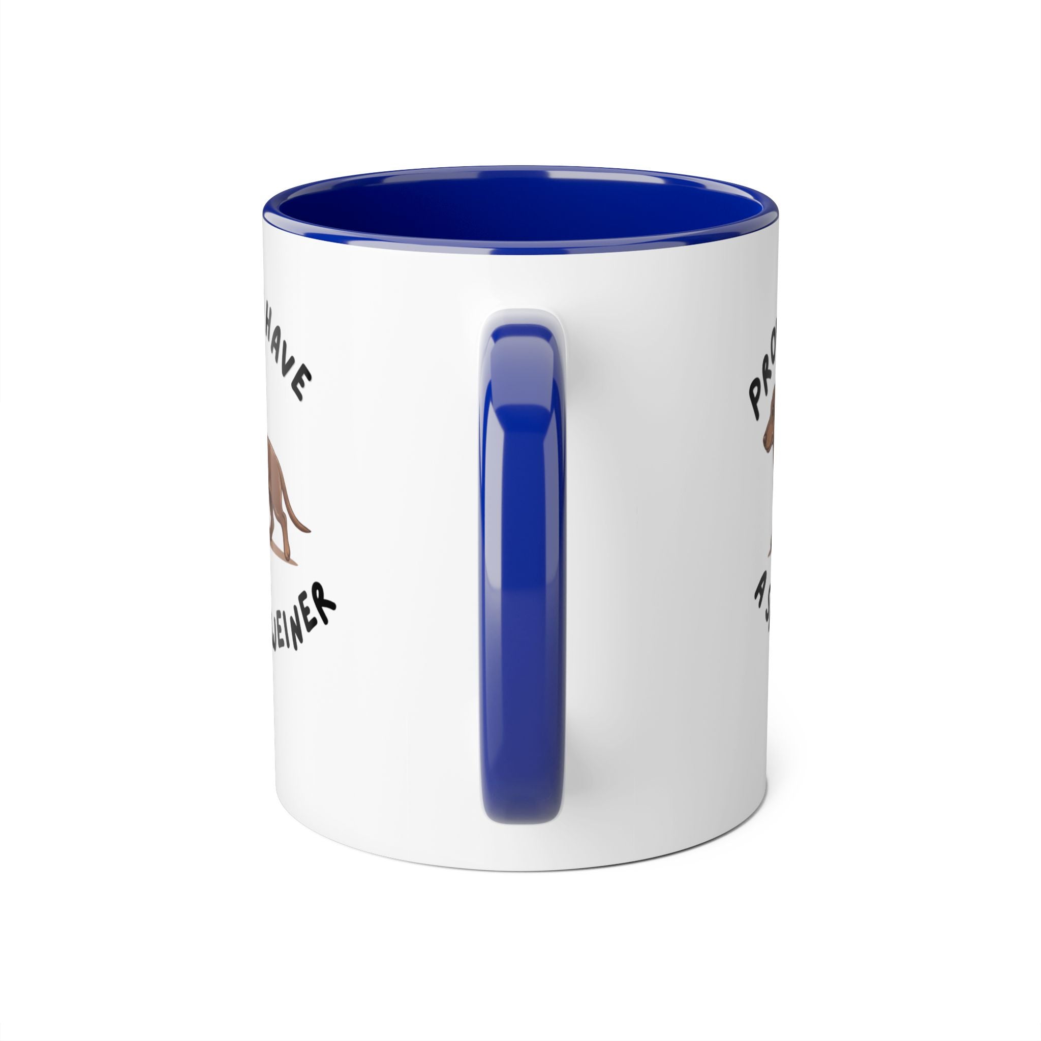 Proud to Have a Small Weiner Dachshund Coffee Mug — 11oz Accent Mug