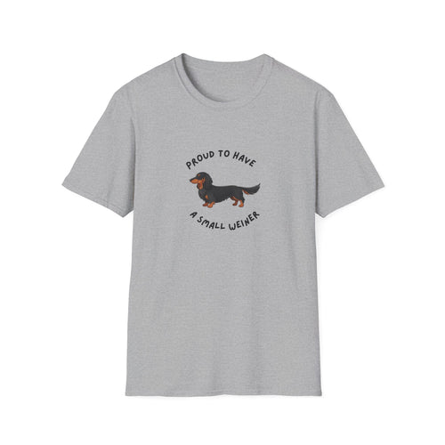 Dachshund T-Shirt — "Proud to Have a Small Weiner" Cute Wiener Dog Tee
