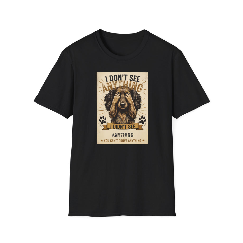 I Don’t See Anything Dachshund T-Shirt — Funny Dog Lover Tee